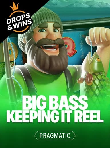 Big Bass - Keeping it Reel
